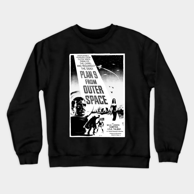 Plan 9 From Outer Space Crewneck Sweatshirt by MondoDellamorto